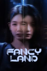 Fancy Land (2025)