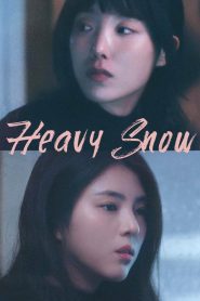 Heavy Snow (2023)