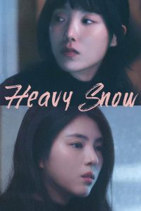 Heavy Snow (2023)