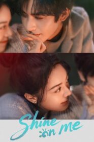 Shine on Me (2025)