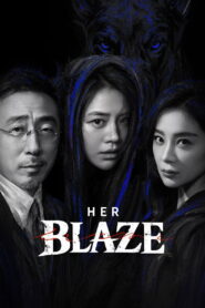 Her Blaze (2026) Episode 12
