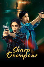 Sharp Downpour (2026) Episode 10